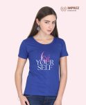 Love Yourself Women’s Royal Blue T-Shirts – Trendy Styles